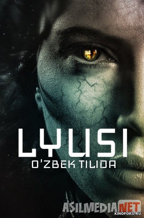 Lyusi | Lusi Uzbek tilida 2014 O'zbek tarjima kino HD