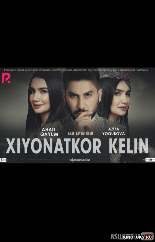 Xiyonatkor kelin Uzbek kino film 2019 kino HD