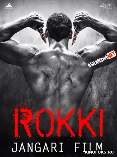 Rokki / Rokkey / Rokey / Rokiy Hind kino Uzbek tilida O'zbekcha tarjima kino 2016 HD