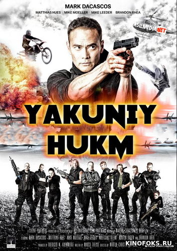 Yakuniy hisob / Yakuniy Hukm / So'ngi Hukum Uzbek tilida 2017 O'zbekcha tarjima kino HD