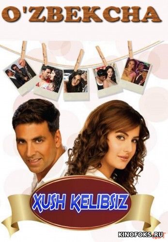 Xush kelibsiz Hind kino Uzbek tilida Full HD 2007 kino