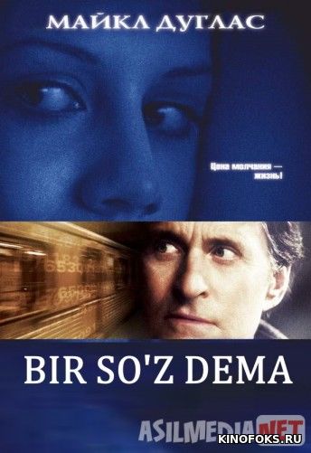 Bir so'z dema Uzbek tilida 2001 kino HD